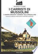 I carristi di Mussolini