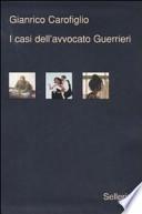 I casi dell'avvocato Guerrieri