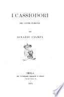 I Cassiodori nel 5. e nel 6. secolo per Ignazio Ciampi