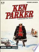 I cavalieri del Nord. Ken Parker classic
