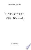 I cavalieri del nulla