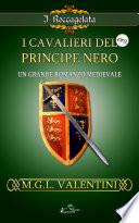 I cavalieri del Principe Nero
