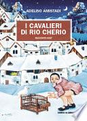 I cavalieri di Rio Cherio