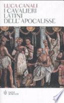 I cavalieri latini dell'Apocalisse