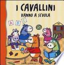 I cavallini vanno a scuola