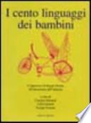 I cento linguaggi dei bambini
