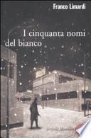 I cinquanta nomi del bianco