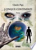 I cinque continenti