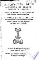 I cinque libri de le antichita de Beroso sacerdote Caldeo. Con lo commento di Giouanni Annio di Viterbo teologo eccellentissmo [!]. Il numero de gli altri autori che trattano de la antichità si legge ne la seguente pagina. Tradotti hora pur in italiano per Pietro Lauro modonese