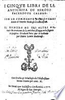 I cinque libri de le antichita de Beroso, sacerdote caldeo