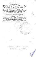 I cinque libri della legge, religione, et vita de'Turchi: et della corte, & d'alcune guerre del Gran Turco: di Giouanantonio Menauino genouese da Vultri. Tutti racconci, & non poco migliorati. Oltre cio, vna Prophetia de' Mahomettani, & altre cose turchesche, non piu uedute: tradotte da m. Lodouico Domenichi