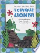 I cinque Lionni: Guizzo-Federico-È mio-Cornelio-Un pesce è un pesce. DVD. Con libro