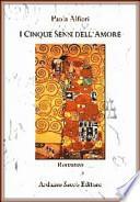 I cinque sensi dell'amore