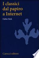 I classici dal papiro a Internet