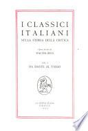 I classici italiani nella storia della critica: Da Dante al Tasso