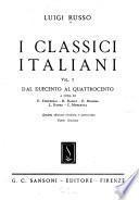 I classici italiani: pt. 1-2. Dal Duecento al Quattrocento; a cura di F. Figurelli, R. Ramat, E. Bonora, L. Russo, C. Muscetta