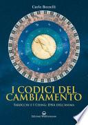 I Codici del Cambiamento