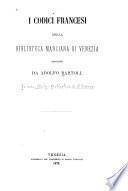 I codici francesi della Biblioteca Marciani di Venezia