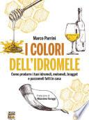 I colori dell’idromele