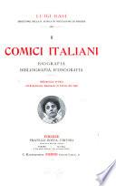I comici italiani, biografia, bibliografia, iconografia: [pte. 1] A-B