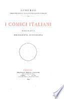 I comici italiani, biografia, bibliografia, iconografia: [pte. 1] A-B