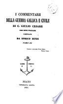 I commentarii della guerra gallica e civile di C. Giulio Cesare