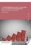 I commercialisti italiani e la crisi economica. Tradizione, resilienza e nuove realtà