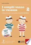 I compiti vanno in vacanza 2
