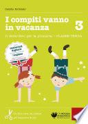 I compiti vanno in vacanza 3