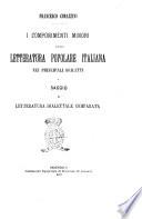 I componimenti minori della letteratura popolare italiana nei principali dialetti, o Saggio di letteratura dialettale comparata Francesco Corazzini