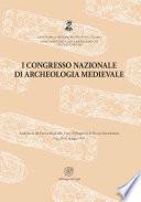 I Congresso Nazionale di Archeologia Medievale. Pré-tirages (Pisa, 29-31 maggio 1997)