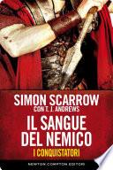 I conquistatori 2 Il sangue del nemico
