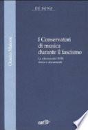 I conservatori di musica durante il fascismo