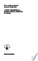 I costi ambientali e sociali della mobilità in Italia