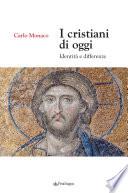 I cristiani di oggi