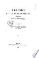 I cronici del Comune di Milano nei rapporti municipali, ospitalici e sociali considerazioni del dottor Fortunato Cattò