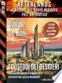 I custodi dei desideri