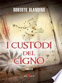I custodi del cigno