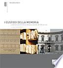 I Custodi della memoria. L’edilizia archivistica italiana statale del XXsecolo