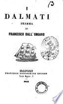 I dalmati dramma di Francesco Dall'Ongaro