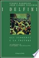 I delfini. Gli studenti e la critica