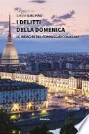 I delitti della domenica