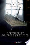 I delitti di uno scrittore imperfetto