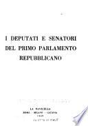 I Deputati e Senatori del ... Parlamento Repubblicano