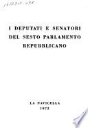 I Deputati e Senatori del ... Parlamento Repubblicano