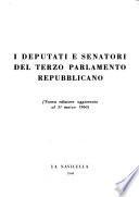 I Deputati e Senatori del ... Parlamento Repubblicano