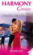 I desideri del milionario