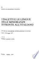 I dialetti e le lingue delle minoranze di fronte all'italiano