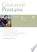 I Dialoghi, La fortuna, La conversazione