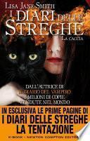 I diari delle streghe. La caccia